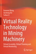 Cover: Virtual Reality Technology in Mining Machinery - Springer