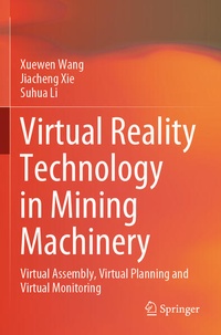 Enlarge image Cover: Virtual Reality Technology in Mining Machinery - Springer