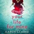 Cover: Your Life for Mine - HarperCollins