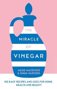 Enlarge image Cover: The Miracle of Vinegar - HQ