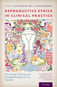 Abbildung von: Reproductive Ethics in Clinical Practice - OUP eBook