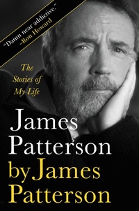 Abbildung von: James Patterson by James Patterson - Little, Brown & Company