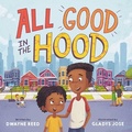 Cover: All Good in the Hood - Little, Brown Young Readers