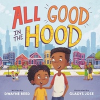 Enlarge image Cover: All Good in the Hood - Little, Brown Young Readers
