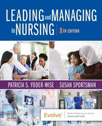 Abbildung von: Leading and Managing in Nursing E-Book - Mosby