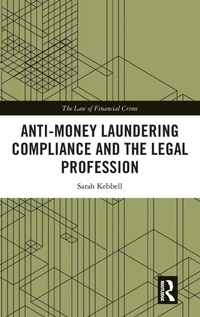 Abbildung von: Anti-Money Laundering Compliance and the Legal Profession - Routledge