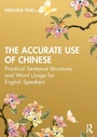 Cover: The Accurate Use of Chinese - Routledge