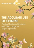Cover: The Accurate Use of Chinese - Routledge