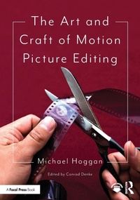 Abbildung von: The Art and Craft of Motion Picture Editing - Routledge