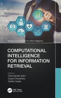 Enlarge image Cover: Computational Intelligence for Information Retrieval - CRC Press