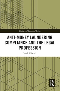 Abbildung von: Anti-Money Laundering Compliance and the Legal Profession - Routledge