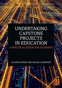 Enlarge image Cover: Undertaking Capstone Projects in Education - Routledge