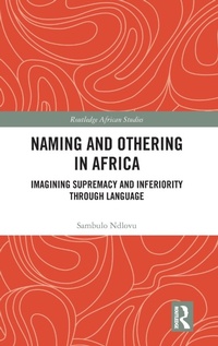 Abbildung von: Naming and Othering in Africa - Routledge