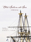 Cover: Old Salem at Sea in Ballad and Song - Robert Strom