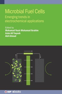 Enlarge image Cover: Microbial Fuel Cells - Institute of Physics Publishing
