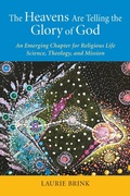 Cover: The Heavens Are Telling the Glory of God - Liturgical Press