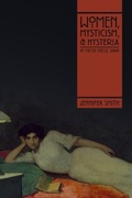 Cover: Women, Mysticism, and Hysteria in Fin-de-Siecle Spain - Vanderbilt University Press