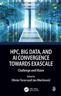 Cover: HPC, Big Data, and AI Convergence Towards Exascale - CRC Press