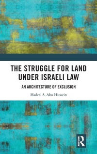 Abbildung von: The Struggle for Land Under Israeli Law - Routledge