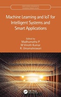 Cover: Machine Learning and IoT for Intelligent Systems and Smart Applications - CRC Press