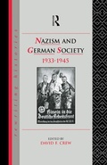 Cover: Nazism and German Society, 1933-1945 - Routledge