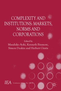Enlarge image Cover: Complexity and Institutions: Markets, Norms and Corporations - Palgrave Macmillan