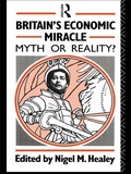 Cover: Britain's Economic Miracle - Routledge