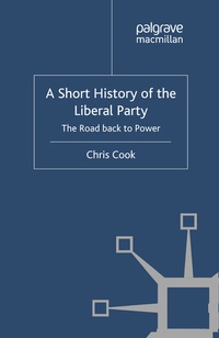 Enlarge image Cover: A Short History of the Liberal Party - Palgrave Macmillan