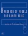 Cover: Handbook of Models for Human Aging - Academic Press