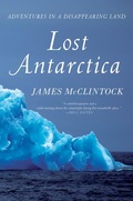Cover: Lost Antarctica - St. Martin's Press