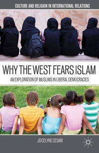 Abbildung von: Why the West Fears Islam - Palgrave MacMillan