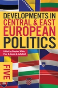 Cover: Developments in Central and East European Politics 5 - Red Globe Press