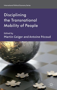 Enlarge image Cover: Disciplining the Transnational Mobility of People - Palgrave Macmillan