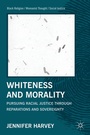 Cover: Whiteness and Morality - Palgrave MacMillan