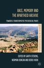 Cover: Race, Memory and the Apartheid Archive - Palgrave Macmillan