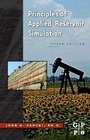 Cover: Principles of Applied Reservoir Simulation - Gulf Professional Publishing