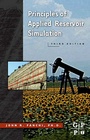 Cover: Principles of Applied Reservoir Simulation - Gulf Publishing