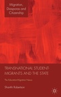 Cover: Transnational Student-Migrants and the State - Palgrave Macmillan