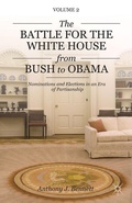 Cover: The Battle for the White House from Bush to Obama - Palgrave MacMillan