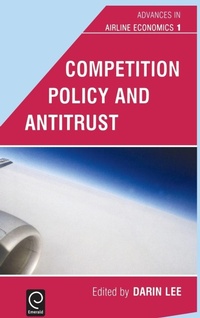 Enlarge image Cover: Competition Policy and Antitrust - Elsevier