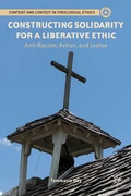 Cover: Constructing Solidarity for a Liberative Ethic - Palgrave MacMillan