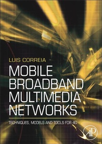 Bild vergrößern Bild: Mobile Broadband Multimedia Networks - Academic Press