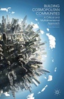 Cover: Building Cosmopolitan Communities - Palgrave MacMillan