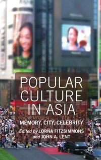 Enlarge image Cover: Popular Culture in Asia - Palgrave Macmillan
