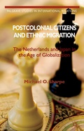 Cover: Postcolonial Citizens and Ethnic Migration - Palgrave Macmillan