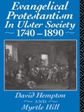 Cover: Evangelical Protestantism in Ulster Society 1740-1890 - Routledge