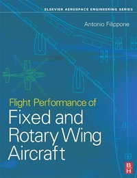 Enlarge image Cover: Flight Performance of Fixed and Rotary Wing Aircraft - Butterworth-Heinemann