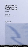 Cover: Rene Descartes' Meditations on First Philosophy in Focus - Routledge