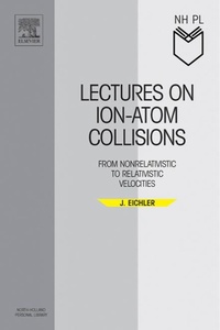 Abbildung von: Lectures on Ion-Atom Collisions - Elsevier