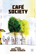 Cover: Caf&eacute; Society - Palgrave MacMillan